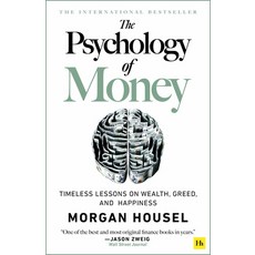 (영문도서) The Psychology of Money - Hardback: Timeless Lessons on Wealth Greed and Happiness Hardcover, Harriman House, English, 9780857199096
