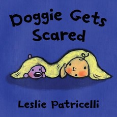 Doggie Gets Scared - Bb, Candlewick Press (MA), Patricelli, Leslie / Patric..., 9781536203790
