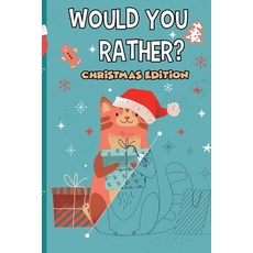 Would you Rather? Christmas Edition: Interactive Christmas books for children (stocking stuffers Edi... Paperback, Independently Published, English, 9798560801687
