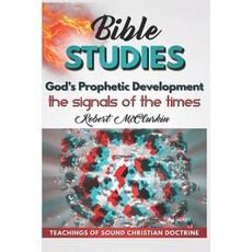 God's Prophetic Development: The signals of the times Paperback, Independently Published, English, 9798695854114