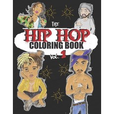 Hip Hop Coloring Book: A music coloring book for adults - For rap and hip hop fans - exclusive designs Paperback, Independently Published, English, 9798572028140