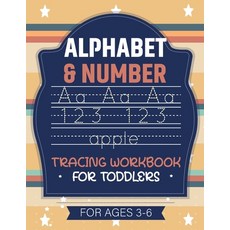 Alphabet and Number tracing workbook for toddlers for ages 3-6: Homeschool Preschool Learning Activi... Paperback, Independently Published, English, 9798733361956