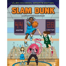 Slam Dunk: A Story of Teamwork Library Binding, Torch Graphic Press