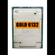 제온 골드 6132 SR3J3 스마트 캐시 2.60GHz 19.25MB 14 코어 28 스레드 140W LGA3647 CPU 프로세서 GOLD6132