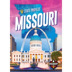 (영문도서) Missouri Library Binding, Blastoff! Discovery, English, 9781644873304