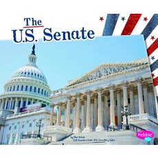 The U.S. Senate Library Binding, Capstone Press