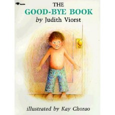 The Good-Bye Book Paperback, Atheneum Books for Young Readers