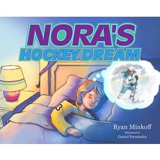 (영문도서) Nora's Hockey Dream Hardcover, Mascot Kids, English, 9781684017645