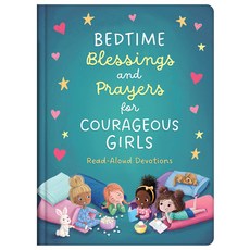 (영문도서) Bedtime Blessings and Prayers for Courageous Girls: Read-Aloud Devotions Hardcover, Barbour Kidz, English, 9781636091723
