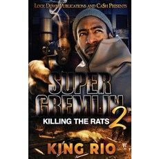 (영문도서) Super Gremlin 2 Paperback, Lock Down Publications, English, 9781960993229