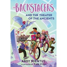 (영문도서) Backstagers and the Theater of the Ancients (Backstagers #2) Prebound, English, 9781663628473