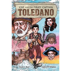 (영문도서) José and the Pirate Captain Toledano Paperback, Kar-Ben Publishing (R), English, 9781728420097