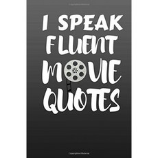 I Speak Fluent Movie Quotes : I Speak Fluent Movie Quotes-영화학 학생 영화 애호가 및 영화 평론가, 단일옵션