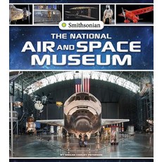 The National Air and Space Museum Paperback, Capstone Press