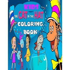 Kids The Cat in The Hat Coloring Book: Great Coloring Book for Kids and Adults - The most Classic of... Paperback, Independently Published, English, 9798586706768
