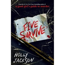 Five Survive : 홀리 잭슨의 스릴러 시리즈, Delacorte Press