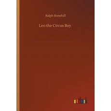 Leo the Circus Boy Paperback, Outlook Verlag