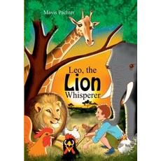 Leo the Lion Whisperer Paperback, Tsl Publications, English, 9781912416622