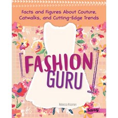 Fashion Guru: Facts and Figures about Couture Catwalks and Cutting-Edge Trends Hardcover, Capstone Press