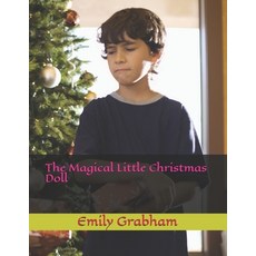 The Magical Little Christmas Doll Paperback, Independently Published, English, 9798556401655