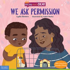 (영문도서) We Ask Permission Hardcover, Free Spirit Publishing, English, 9781631986758