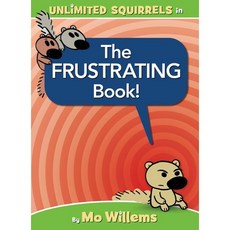 The Frustrating Book!, Hyperion Books for Children