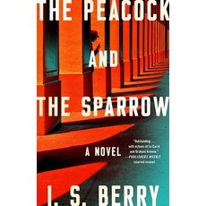 (영문도서) The Peacock and the Sparrow Paperback, Atria Books, English, 9781982194550