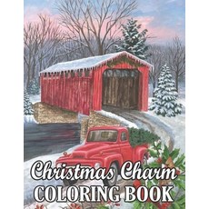 Christmas Charm Coloring Book: 50 Beautiful Christmas theme coloring pages Fun Holiday Scenes Easy... Paperback, Independently Published, English, 9798698710448