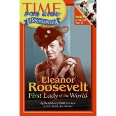 Time For Kids Biographies : Eleanor Roosevelt, Harpercollins Childrens Books