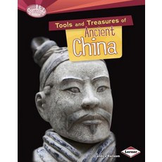 (영문도서) Tools and Treasures of Ancient China Library Binding, Lerner Publications (Tm), English, 9781467714280