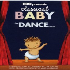 Classical Baby: The Dance Show 클래식 베이비: 댄스 쇼