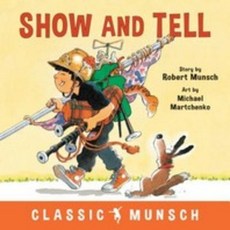 Show and Tell, Annick Press