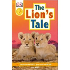 DK Readers Level 2: The Lion's Tale Paperback, DK Publishing (Dorling Kindersley)