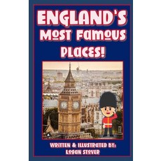 England's Most Famous Places!: Kid Planet Children's Books: Making learning fun! Paperback, Independently Published, English, 9798595237611