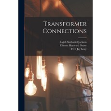 (영문도서) Transformer Connections Paperback, Legare Street Press, English, 9781014130204