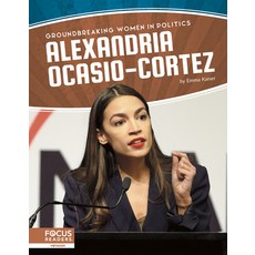 Alexandria Ocasio-Cortez Library Binding, Focus Readers