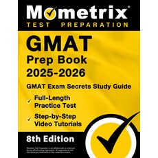 (영문도서) GMAT Prep Book 2025-2026 - GMAT Exam Secrets Study Guide Full-Length Practice... Paperback, Mometrix Media LLC, English, 9781516727469
