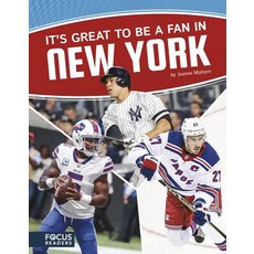 It's Great to Be a Fan in New York Library Binding, Focus Readers