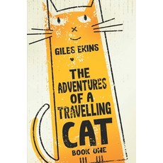 The Adventures Of A Travelling Cat: Large Print Edition Paperback, Independently Published, English, 9798591240448