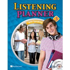 Listening Planner 3: Student Book Workbook Answer&Script, Build&Grow, Listening Planner 3: Student.., Mia Miller(저)