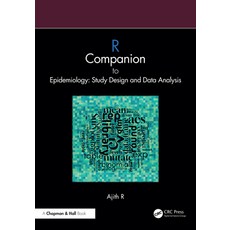 (영문도서)R Companion to Epidemiology: Study Design and Data Analysis Paperback, CRC Press, English, 9781032964645