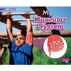 My Muscular System: A 4D Book Hardcover, Pebble Books