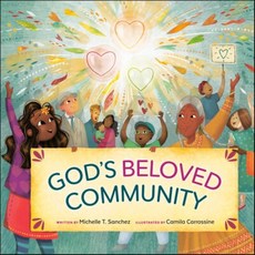 God's Beloved Community: A Picture Book : A Picture Book, Waterbrook Press