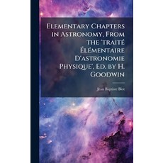(外文書)Elementary Chapters in Astronomy From the 'traitÃ(c) Ã&#137;lÃ(c)mentaire D'astr... Hardcover, Hutson Street Press, English