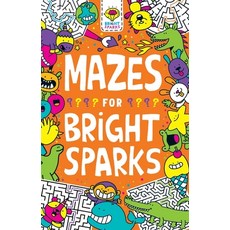 Mazes for Bright Sparks 5: Ages 7 to 9 Paperback, Michael O'Mara Books, English, 9781780556611
