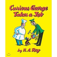 Curious George Takes a Job:, Houghton Mifflin