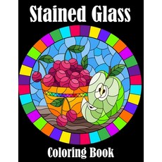 Stained Glass Coloring Book: 50 Gorgeous Stained-Glass Stress Relieving Designs for Kids and Adults ... Paperback, Independently Published, English, 9798590072811