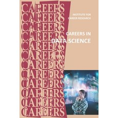 Careers in Data Science Paperback, Independently Published