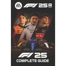 (外文書)F1 25 The Complete Game Guide - Master Every Track Car and Strategy Paperback, Independently Published, English