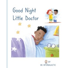 (영문도서) Good Night Little Doctor Paperback, Ad Astra Media, LLC, English, 9781087878942